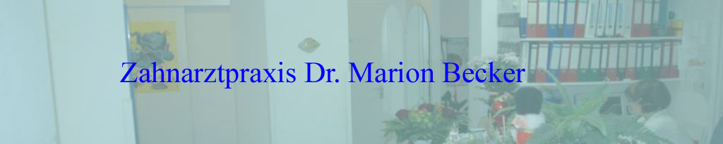 Zahnarztpraxis Dr. Marion Becker